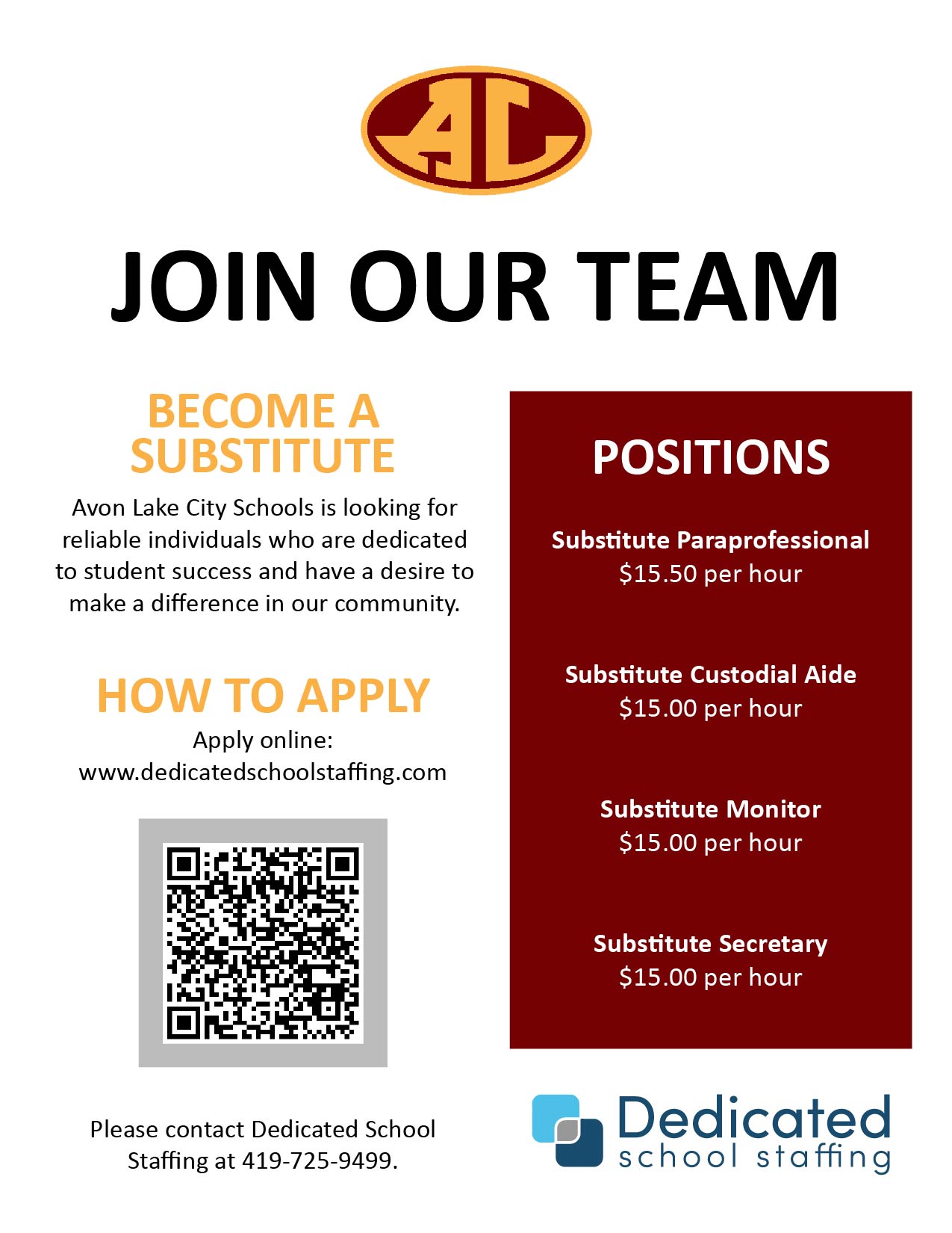 Avon Lake City Schools is looking for reliable and dedicated substitutes to support our schools. Contact Rachel Wixey & Associates at 419-725-9499