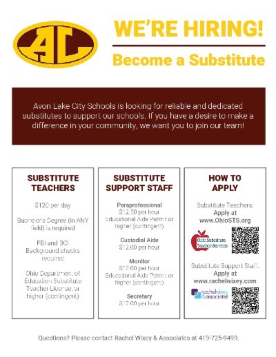 Avon Lake City Schools is looking for reliable and dedicated substitutes to support our schools. Contact Rachel Wixey & Associates at 419-725-9499